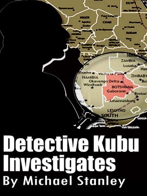 cover image of Detective Kubu Investigates